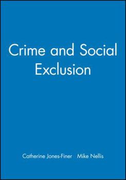 Paperback Crime and Social Exclusion Book