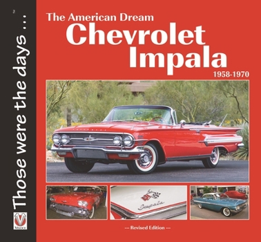 Paperback The American Dream Chevrolet Impala 1958-1970 Book