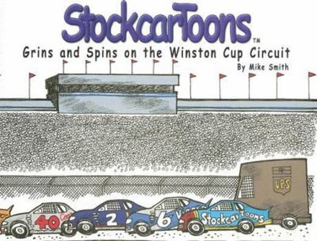 Paperback Stockcartoons: Grins and Spins on the Winston Cup Circuit Book