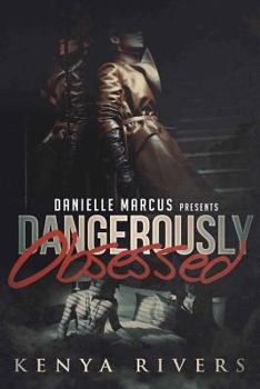 Paperback Dangerously Obsessed Book