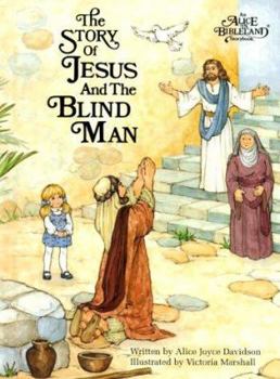Hardcover The Story of Jesus and the Blind Man Book