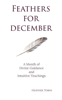 Paperback Feathers for December Book