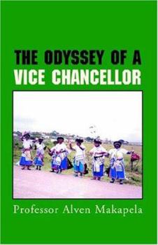 The Odyssey of a Vice Chancellor