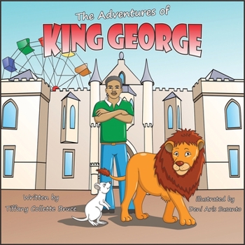 Paperback The Adventures of King George: A Day at the Fair Book