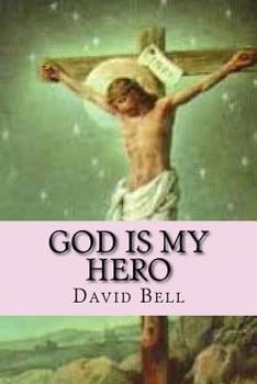 Paperback God Is My Hero Book