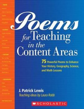 Paperback Poems for Teaching in the Content Areas: 75 Powerful Poems to Enhance Your History, Geography, Science, and Math Lessons Book