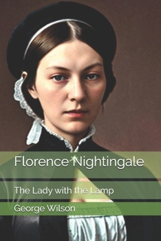 Paperback Florence Nightingale: The Lady with the Lamp Book