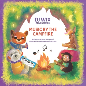 Paperback DJ Wix Adventures - Music By The Campfire Book