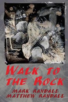 Paperback Walk to the Rock Book