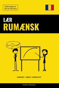 Paperback Lær Rumænsk - Hurtigt / Nemt / Effektivt: 2000 Nøgleord [Danish] Book