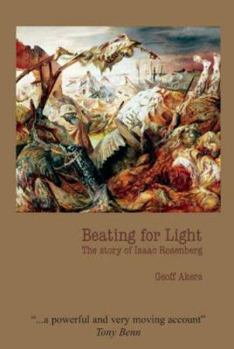 Beating for Light: The Story of Isaac Rosenberg