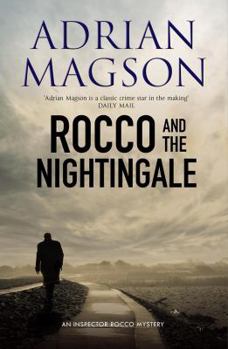 Rocco and the Nightingale - Book #5 of the Lucas Rocco