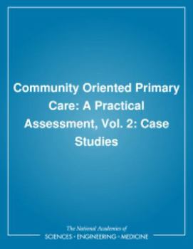 Paperback Community Oriented Primary Care: A Practical Assessment, Vol. 2: Case Studies Book