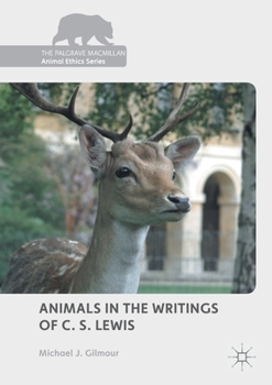 Paperback Animals in the Writings of C. S. Lewis Book