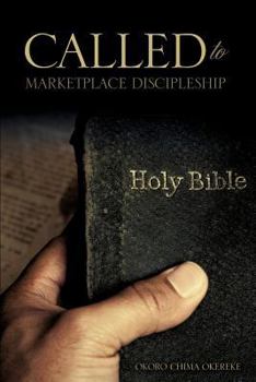 Paperback Called to Marketplace Discipleship Book