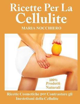 Paperback Ricette per la cellulite [Italian] Book