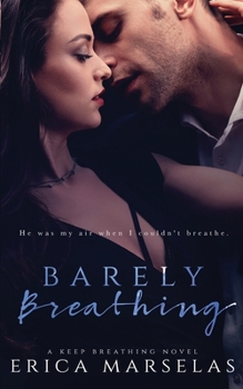 Paperback Barely Breathing Book