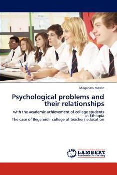 Paperback Psychological problems and their relationships Book