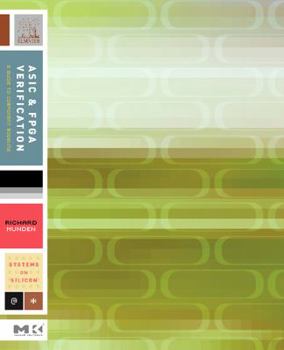 Paperback ASIC and FPGA Verification: A Guide to Component Modeling Book