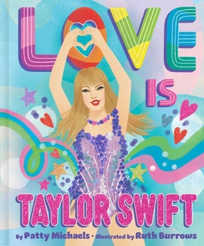 Hardcover Love Is Taylor Swift Book