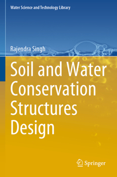 Paperback Soil and Water Conservation Structures Design Book