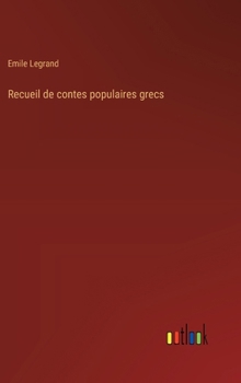 Hardcover Recueil de contes populaires grecs [French] Book