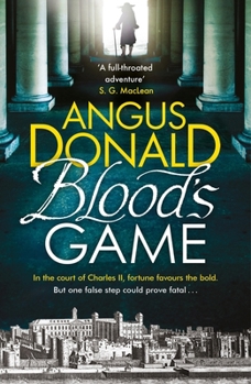 Blood's Game - Book #1 of the Holcroft Blood