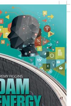 Paperback Dam Energy: A Gem Putanto Novel Book