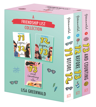 Paperback A Friendship List Collection 3-Book Box Set: 11 Before 12, 12 Before 13, 13 and Counting Book