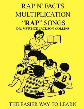 Paperback Rap N' Facts Multiplication Rap Songs: The Easier Way to Learn Book