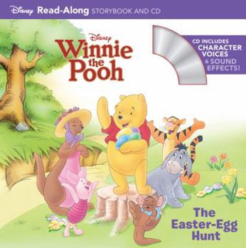 Paperback Winnie the Pooh the Easter Egg Hunt Read-Along Storybook and CD Book