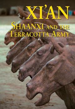 Paperback Xi'an, Shaanxi and the Terracotta Army Book