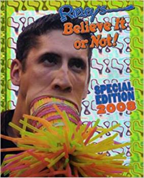 Hardcover Ripley's Believe It or Not! Special Edition 2008 Book