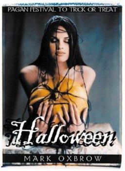 Paperback Halloween: Pagan Festival to Trick or Treat Book