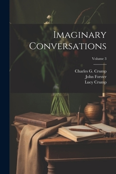 Paperback Imaginary Conversations; Volume 3 Book