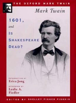 Hardcover 1601 And Is Shakespeare Dead? (Mark Twain Works) Book