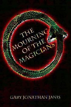 Paperback The Mourning of the Magicians Book