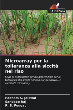 Paperback Microarray per la tolleranza alla siccità nel riso [Italian] Book