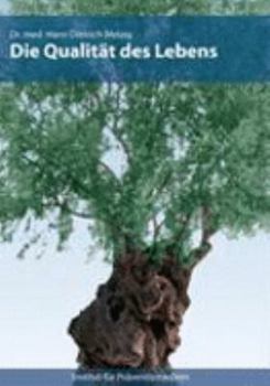 Paperback Die Qualität des Lebens (German Edition) [German] Book