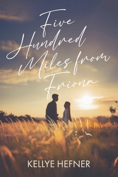 Paperback Five Hundred Miles from Friona Book