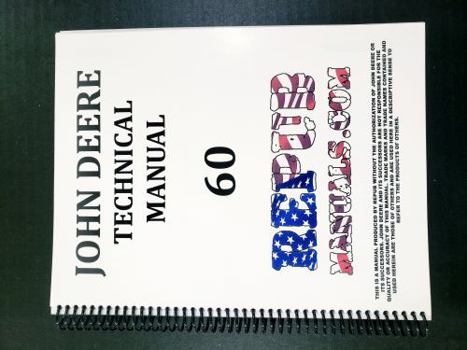 Spiral-bound John Deere 60 Tractor Technical Service Repair Manual Book