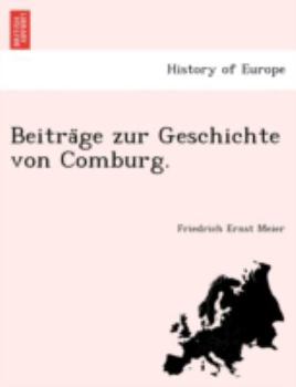 Beiträge zur Geschichte von Comburg.