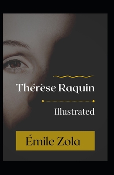 Paperback Th?r?se Raquin Illustrated Book