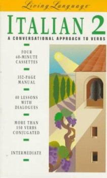 Audio Cassette LL Italian 2: A Conversational Approach to Verbs (Cassette/Book Package) Book