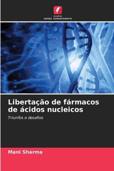 Paperback Libertação de fármacos de ácidos nucleicos [Portuguese] Book