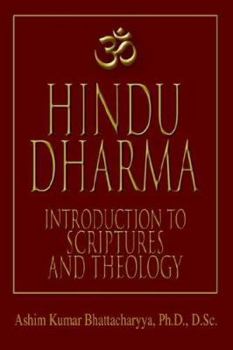 Paperback Hindu Dharma: Introduction to Scriptures and Theology Book