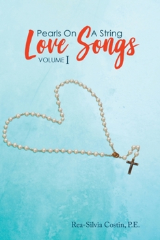 Paperback Pearls On A String: Love Songs Volume I Book