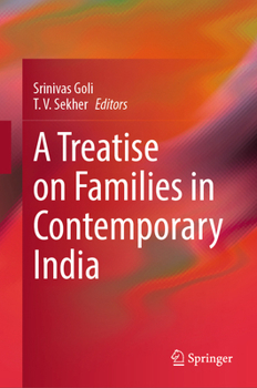 Hardcover A Treatise on Families in Contemporary India Book