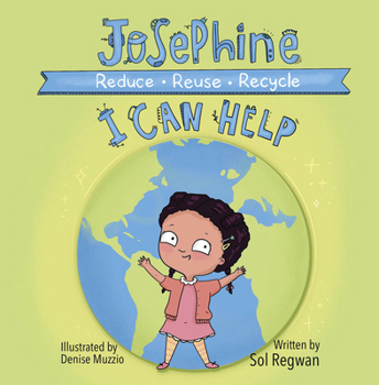 Board book Josephine: I Can Help: Reduce, Reuse, Recycle Book