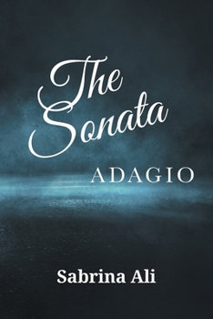 Paperback The Sonata: Adagio Book